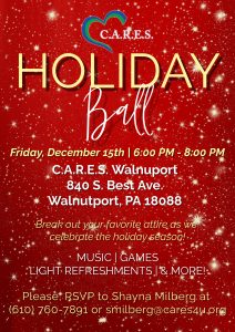 C.A.R.E.S. Holiday Ball @ C.A.R.E.S. Walnutport